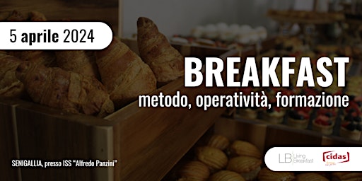 Imagem principal do evento BREAKFAST: metodo, operatività, formazione