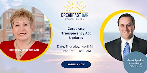 Hauptbild für Breakfast Bar Speaker Series: Corporate Transparency Act (CTA) Updates