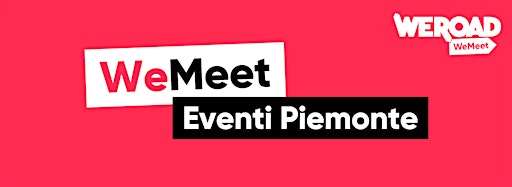 Imagen de colección para  WeMeet | Eventi Piemonte