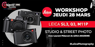 Image principale de Workshop LEICA SL3, Q3, M11P #COMING #SOON