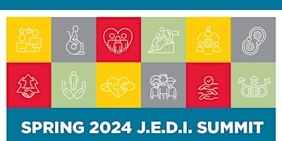 Primaire afbeelding van Spring 2024 J.E.D.I. (Justice, Equity, Diversity, and Inclusion) Summit