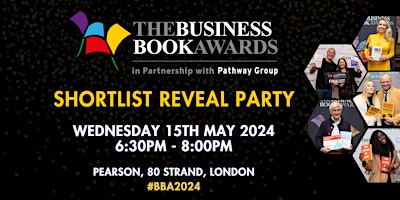Hauptbild für The Business Book Awards 2024 Shortlist Reveal Party - #BBA2024
