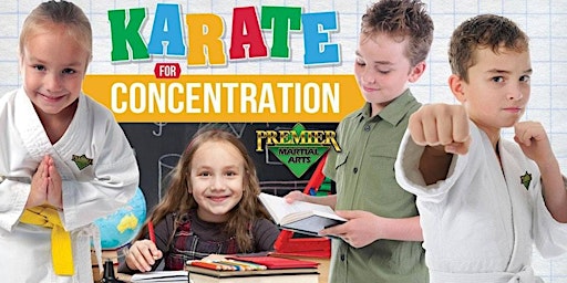 FREE Children's Karate for Focus & Concentration Martial Arts Event primary image