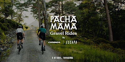 Imagem principal do evento PACHAMAMA Gravel Ride by ESCAPA