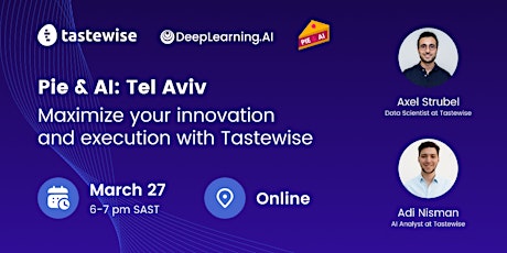 Pie & AI: Tel Aviv - Enhance your applications with your data and Gen AI. primary image