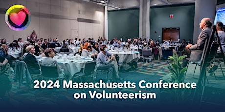 2024 Massachusetts Conference on Volunteerism: Leading with Authenticity