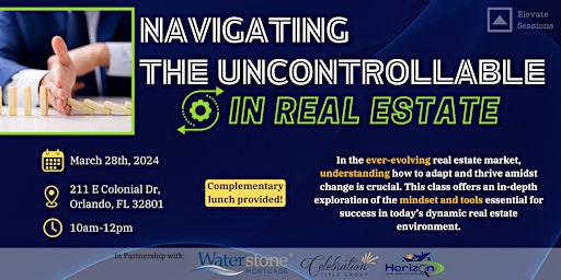 Imagen principal de NAVIGATING THE UNCONTROLLABLE IN REAL ESTATE