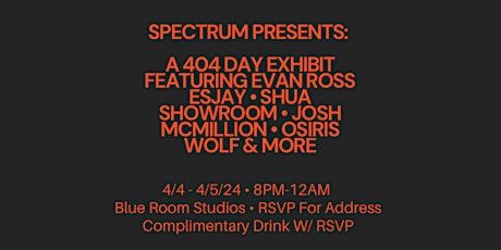 SPECTRUM: A 404 Day Exhibit