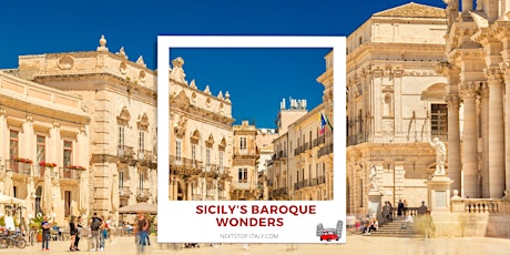 Sicily’s Baroque Wonders – Virtual Tour