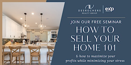 *FREE* Home Seller Seminar | Hosted by Daniel & Julie Desrochers