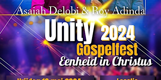 Imagem principal do evento Unity Gospelfest, Amsterdam