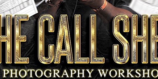 THE CALL SHEET: A PHOTOGRAPHY WORKSHOP primary image
