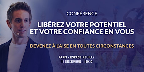 Image principale de Paris 11/12/2019 - Conférence Libérez votre potentiel et votre confiance en vous - Espace Reuilly