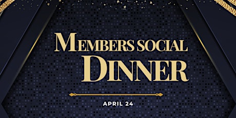 Crescent Club Members Social Dinner