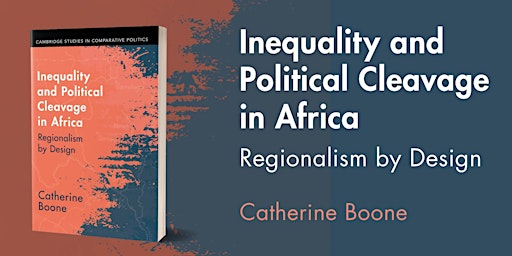 Hauptbild für Inequality and Political Cleavage in Africa, Catherine Boone