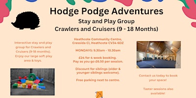 Hodge Podge Adventures - Stay And Play (9-18 Months) primary image