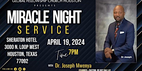 Global Fellowship Church - Miracle Night Service!