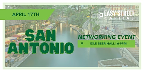 Easy Street Capital Free Networking Event - San Antonio