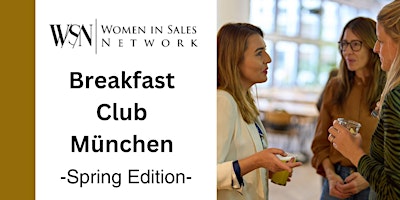 Hauptbild für WISN Breakfast Club München Spring Edition "AI in Sales "