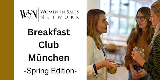 Immagine principale di WISN Breakfast Club München Spring Edition "AI in Sales " 