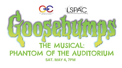 Goosebumps the Musical - Saturday Showing