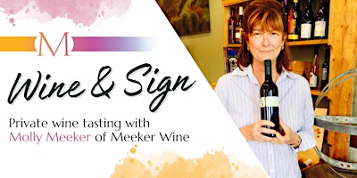 Primaire afbeelding van Wine & Sign with Molly Meeker