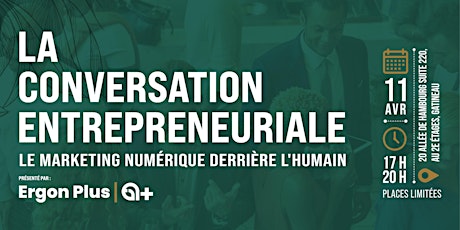 ERGON + | La conversation entrepreneuriale