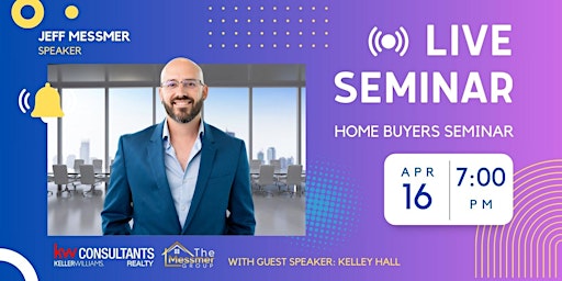 Home Buyer' Seminar with The Messmer Group primary image