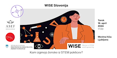 WISE Slovenija: Kam izginejo ženske iz STEM poklicev?