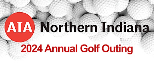 2024 AIA Northern Indiana Annual Golf Outing @ Morris Park Country Club primary image