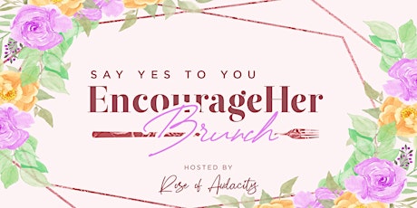 The EncourageHER Brunch