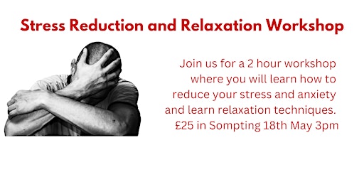 Imagem principal do evento Stress Reduction and Relaxation Workshop