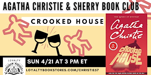 Primaire afbeelding van Agatha Christie + Sherry Book Club Chats CROOKED HOUSE