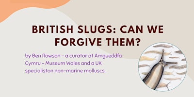 Hauptbild für British Slugs- Can we forgive them?