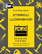 Improv Workshop for First Timers Only!
