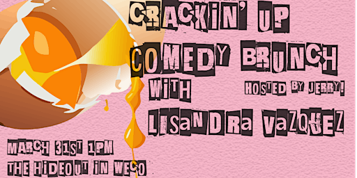 Primaire afbeelding van Crackin' Up Comedy Brunch EASTER EDITION
