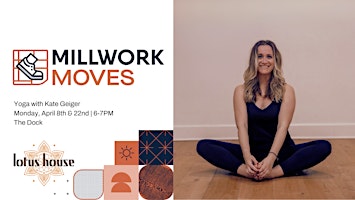 Imagem principal do evento Millwork Moves | Yoga with Kate Geiger