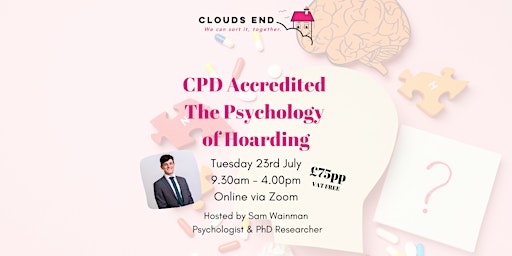 Hauptbild für CPD Accredited The Psychology of Hoarding