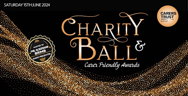 Charity Ball and Carer Friendly Awards 2024