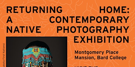 Returning Home: A Contemporary Native Photography Exhibition