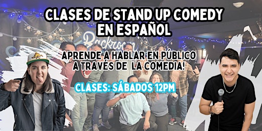 Primaire afbeelding van Curso en Español de Stand Up Comedy - Sábados Toronto