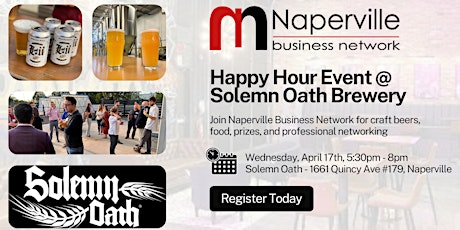 Naperville Business Network: Happy Hour @ Solemn Oath Brewery, 4/17