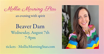 Imagem principal do evento Beaver Dam - A Spirited Evening with Psychic Medium Mollie Morning Star