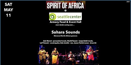 Spirit of Africa 2024 Presents ... Sahara Sounds