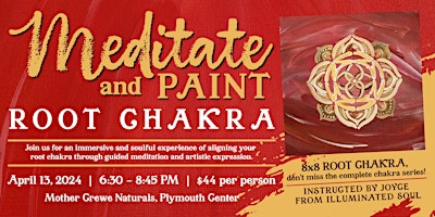 Hauptbild für Meditate and Paint Nite - Root Chakra