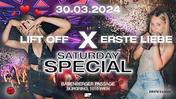 Primaire afbeelding van LIFT OFF x ERSTE LIEBE SATURDAY SPECIAL