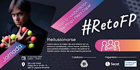 Clausura Proyecto RETO FP | SECOT Y FUNDACIÓN PELAYO