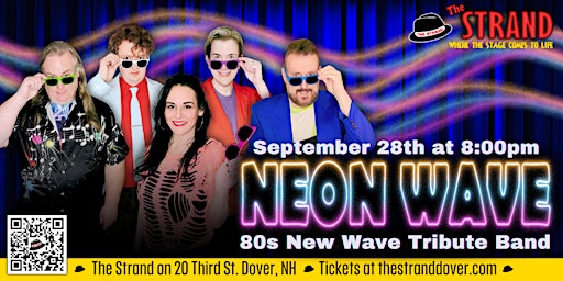 Immagine principale di Neon Wave 80s New Wave Tribute Band at the Strand 