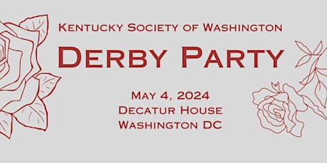 The Kentucky Society of Washington's 41st Annual Derby Party
