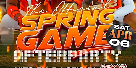 THE CLEMSON OFFICIAL SPRING GAME AFTER PARTY